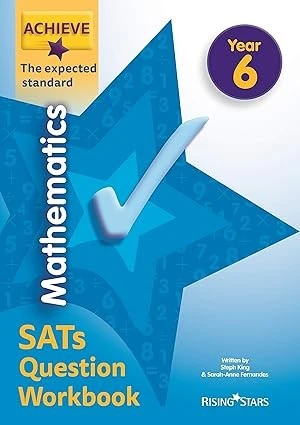 Achieve Maths Question Workbook Exp (SATs) (Achieve Key Stage 2 SATs Revision)
